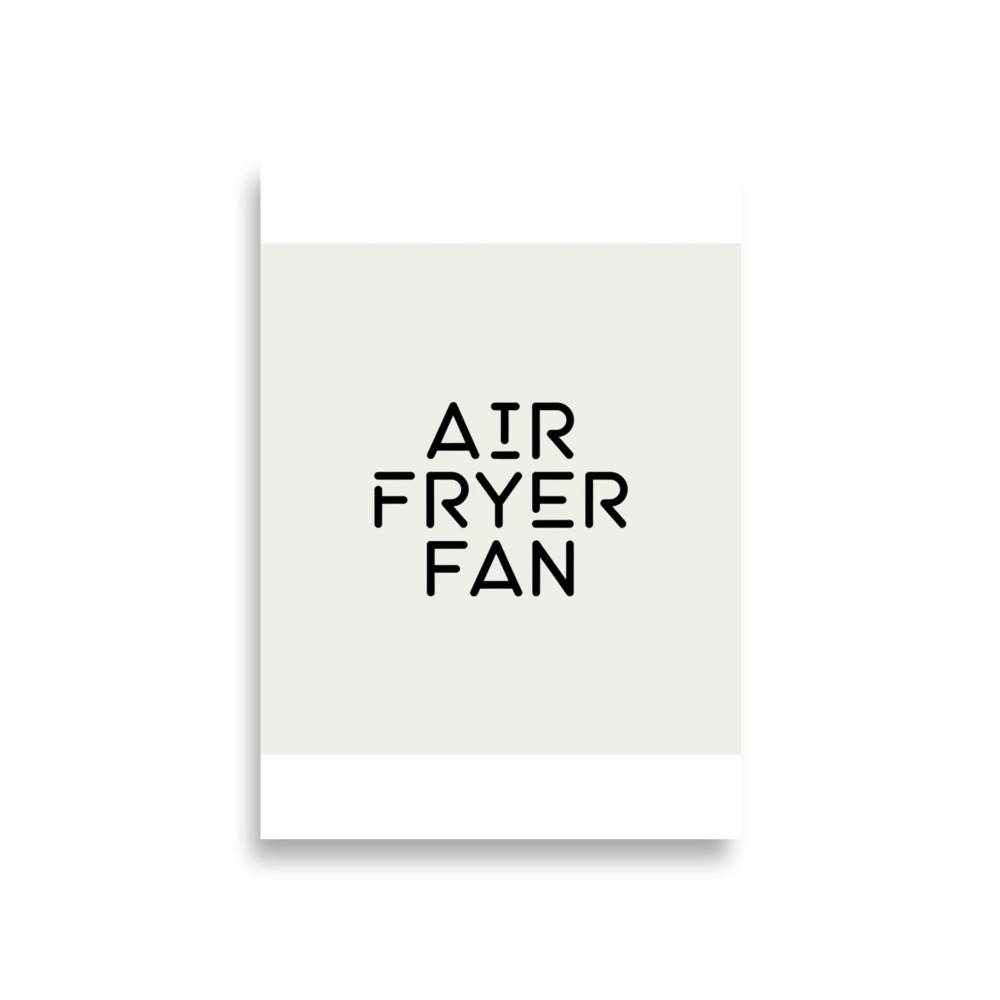 Air Fryer Fan Logo Poster