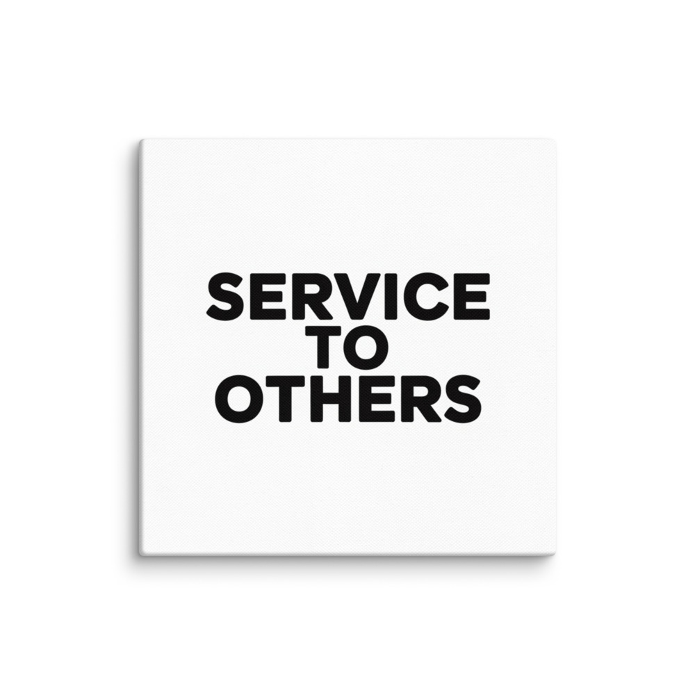 Service to Others Canvas