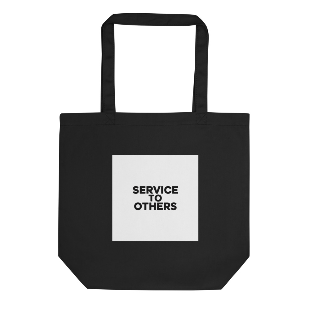 Service to Others Tote Bag